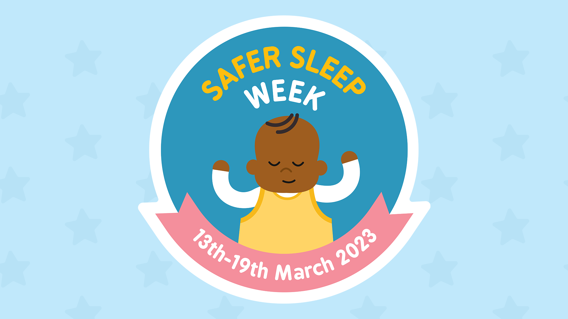 Get involved with Safer Sleep Week The Lullaby Trust